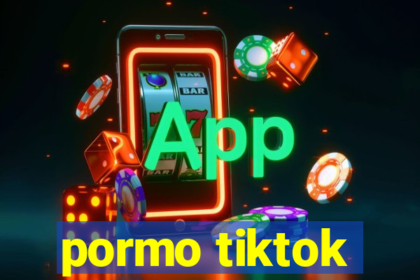 pormo tiktok